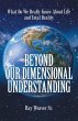 Beyond Our Dimensional Understanding - Bild 1