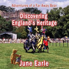 Cover Adventures of a Far Away Bear: Book 5 - Discovering England's Heritage