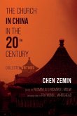 The Church in China in the 20th Century The Church in China in the 20th Century