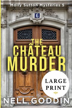 The Chateau Murder - Goddin, Nell