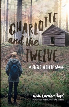 Charlotte and the Twelve - Cumbo-Floyd, Andi