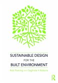 Sustainable Design for the Built Environment (eBook, ePUB)