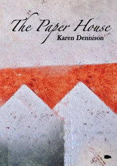 The Paper House - Dennison, Karen