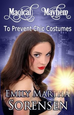 To Prevent Chic Costumes - Sorensen, Emily Martha