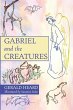 Gabriel and the Creatures - Bild 1
