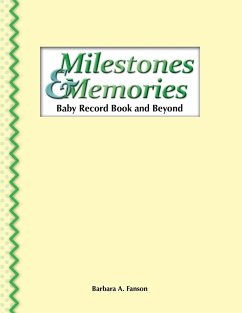 Milestones & Memories - Fanson, Barbara A