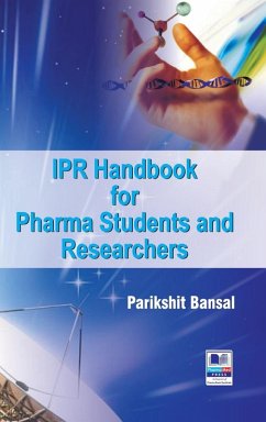 IPR Handbook for Pharma Students and Researchers - Bansal, Parikshit