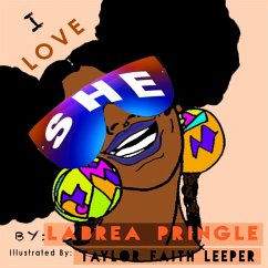 I Love She - Pringle, Labrea