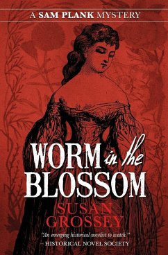 Worm in the Blossom - Grossey, Susan