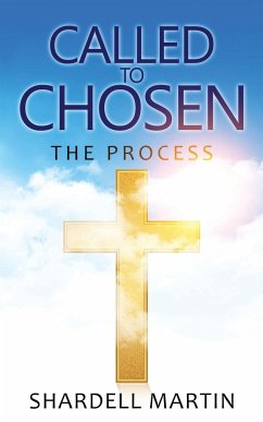 Called To Chosen - Martin, Shardell