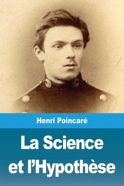 La Science et l'Hypothèse - Poincaré, Henri