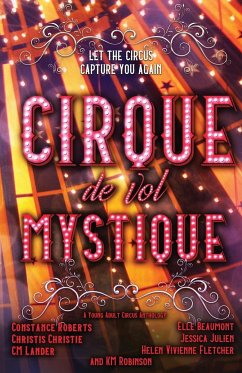 Cirque de vol Mystique - Helen Vivienne, Fletcher; Roberts, Constance; Robinson, K. M.