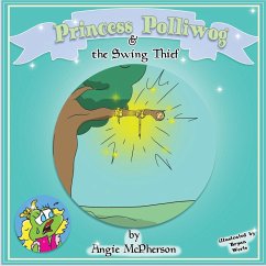 Princess Polliwog and the Swing Thief - McPherson, Angie