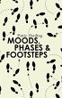 Moods, Phases & Footsteps - Bild 1