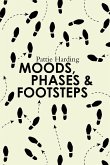 Moods, Phases & Footsteps