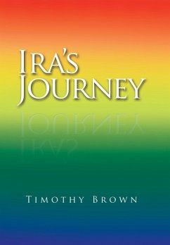 Ira's Journey - Brown, Timothy