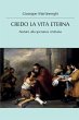 Credo la vita eterna - Aiutare alla... - Bild 1