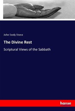 The Divine Rest - Stone, John Seely