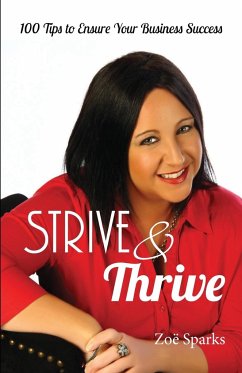 Strive & Thrive - Sparks, Zoe