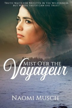 Mist O'Er the Voyageur - Musch, Naomi