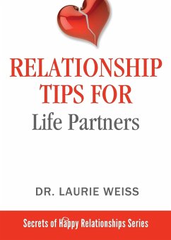 Relationship Tips for Life Partners - Weiss, Laurie