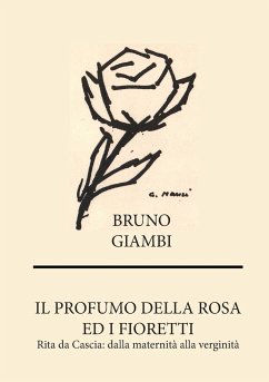 Il profumo della rosa - Giambi, Bruno