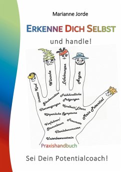 Erkenne Dich Selbst und handle! - Jorde, Marianne