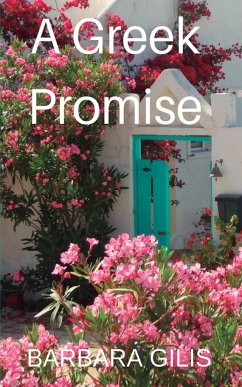 A GREEK PROMISE - Gilis, Barbara