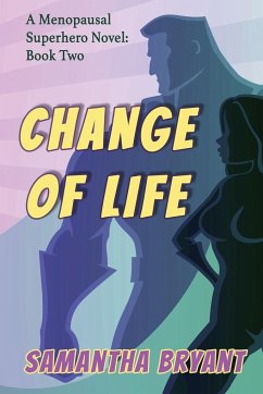 Change of Life - Bryant, Samantha