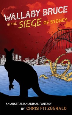 Wallaby Bruce in the Siege of Sydney - Fitzgerald, Chris