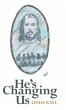 He's Changing Us - Bild 1