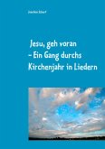 Jesu, geh voran Jesu, geh voran