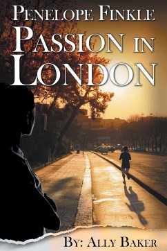 Penelope Finkle - Passion in London - Baker, Ally