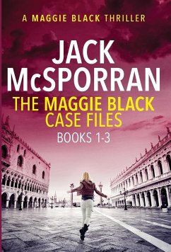 The Maggie Black Case Files Books 1-3 - McSporran, Jack