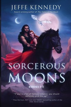 Sorcerous Moons - Kennedy, Jeffe