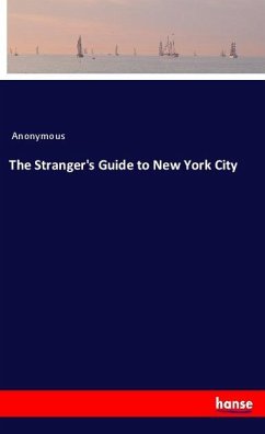 The Stranger's Guide to New York City - Anonymous