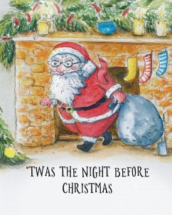 'Twas the Night Before Christmas - Moore, Clement Clarke