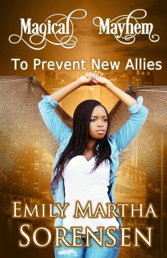 To Prevent New Allies - Sorensen, Emily Martha