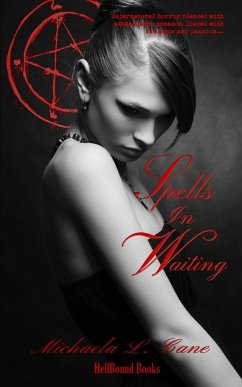 Spells in Waiting - Cane, Michaela L