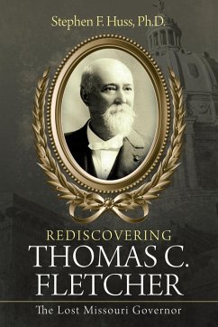 Rediscovering Thomas C. Fletcher - Huss Ph. D., Stephen F.