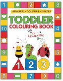 My Numbers, Colours and Shapes Toddler Colouring Book with The Learning Bugs