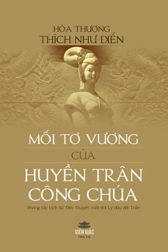 M¿i t¿ v¿¿ng c¿a Huy¿n Trân Công Chúa - Nh¿ ¿i¿n, Thích