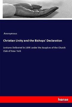 Christian Unity and the Bishops' Declaration - Anonymous