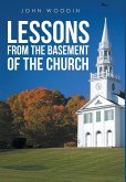 Lessons from the Basement of the Church