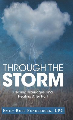 Through the Storm - Funderburk, Lpc Emily Rose