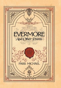 Evermore and Other Poems - Michael, Paris