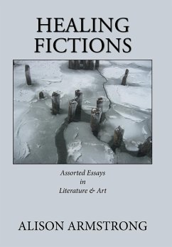 Healing Fictions - Armstrong, Alison