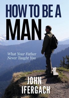 How To Be A Man - Ifergach, John