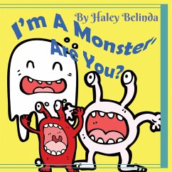 I'm A Monster Are You? - Belinda, Haley