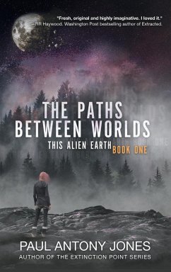 The Paths Between Worlds - Jones, Paul Antony